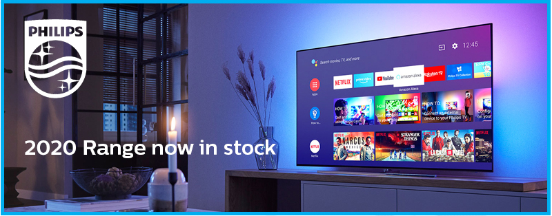 NEW PHILIPS 2020 TV models now in stock
